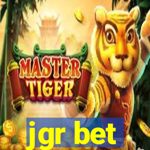 jgr bet